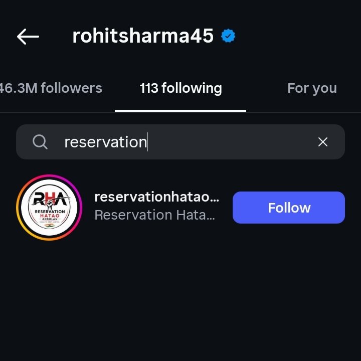 Rohit sharma followed reservation hatao andolan page.